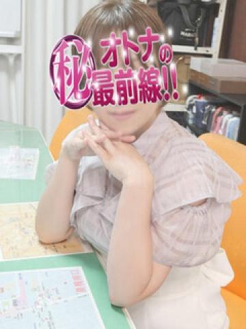 マナ（34歳） オトナのマル秘最前線!!