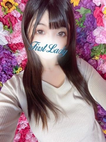 ななせ（20歳） ファーストレディー